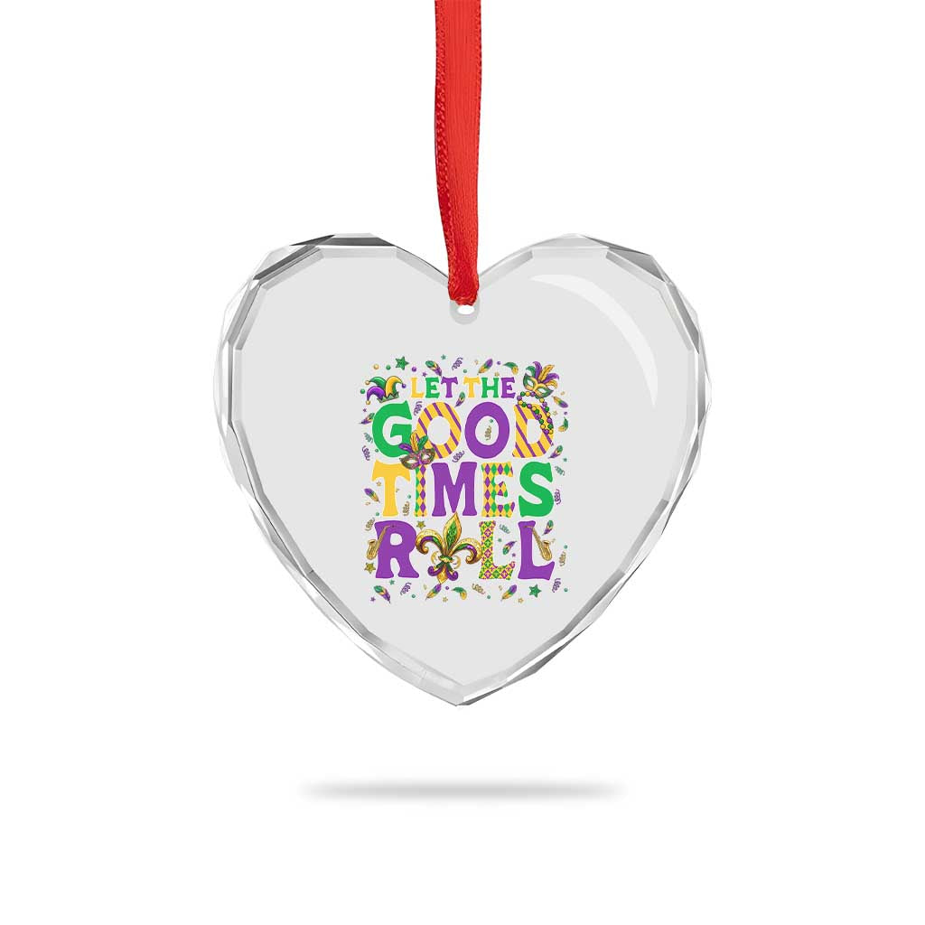 Mardi Gras Let The Good Times Roll Heart Crystal Glass Ornament Funny Carnival