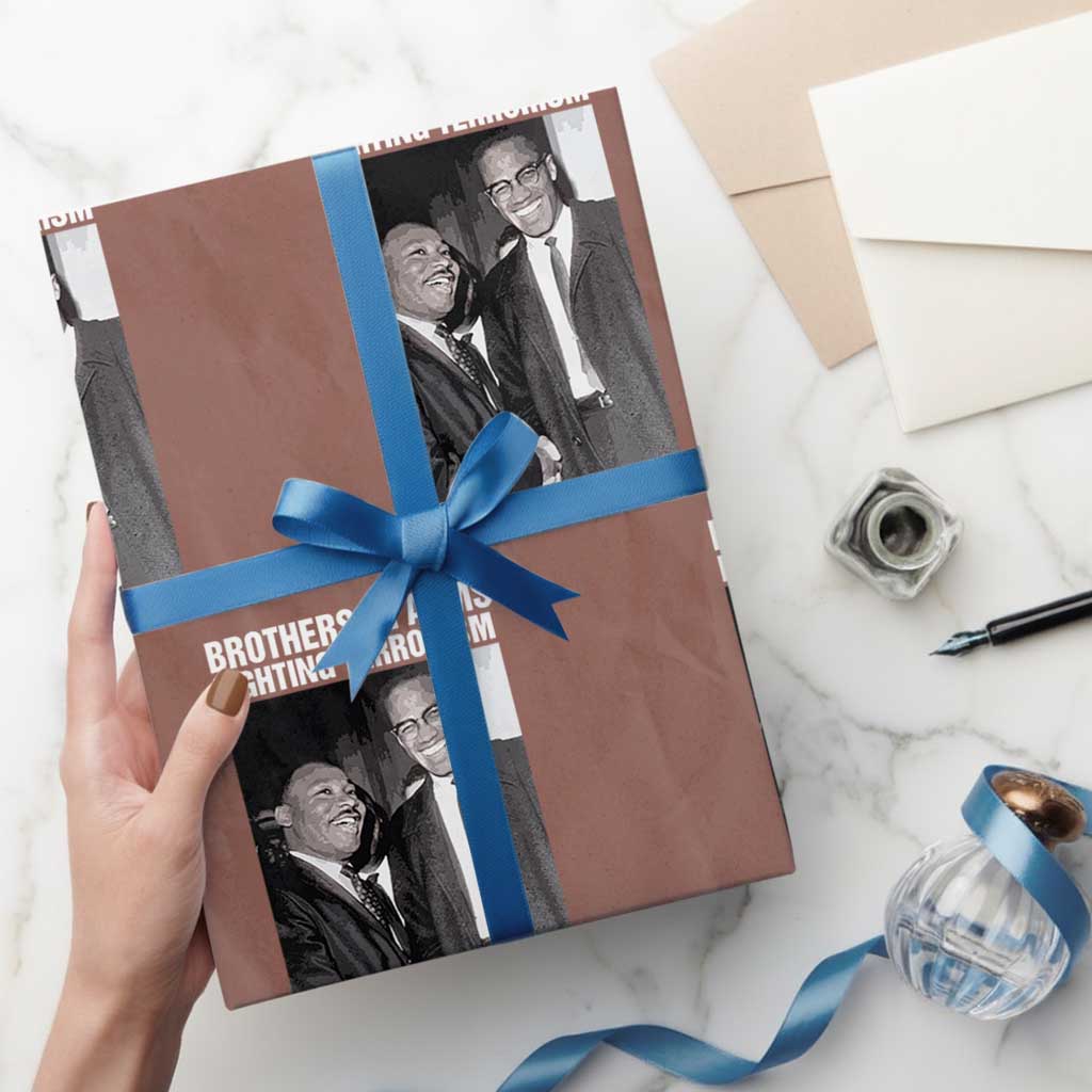 Martin Luther King And Malcolm X Wrapping Paper Roll Brothers In Arms Fighting Terrorism Power To The People