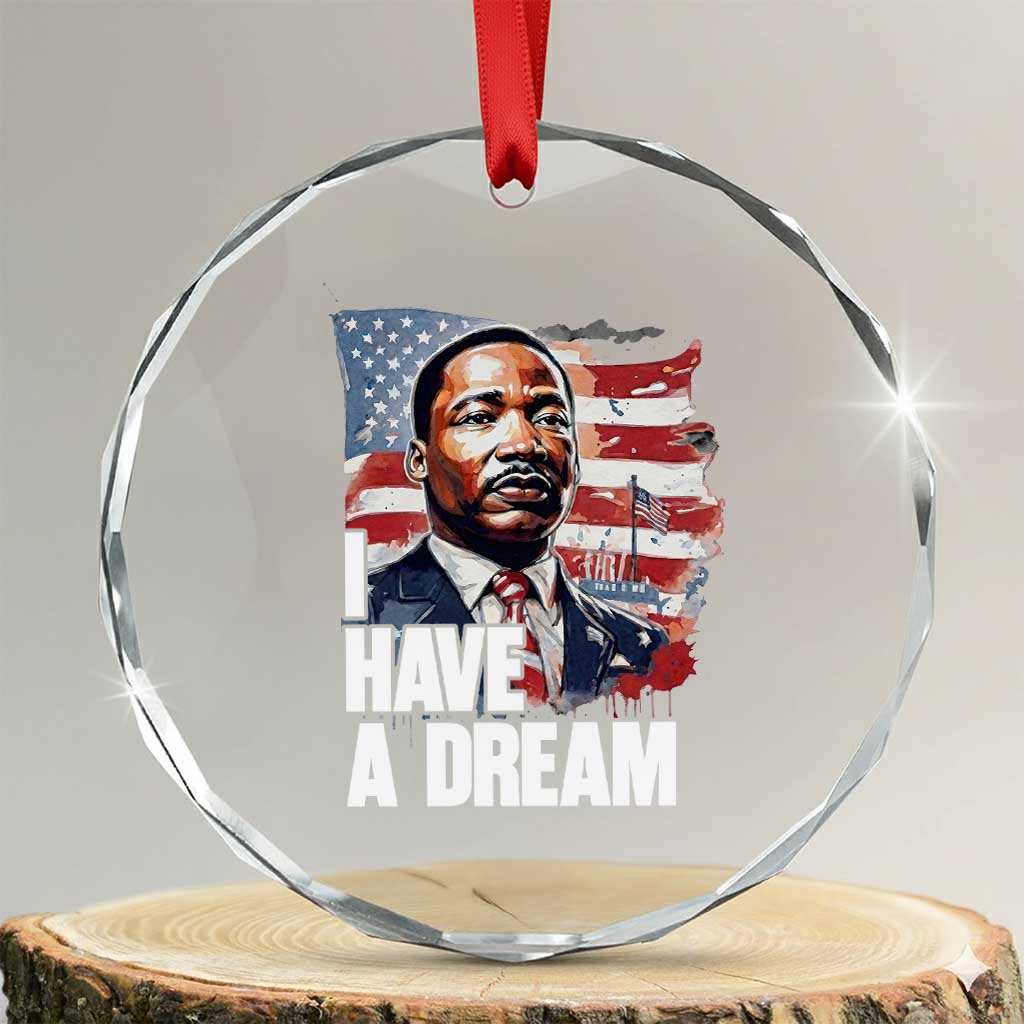 Martin Luther King Jr Crystal Glass Ornament I Have A Dream - Wonder Print Shop