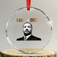 Martin Luther King Jr Crystal Glass Ornament I Have a Dream Cool Melanin Black History - Wonder Print Shop