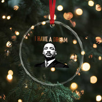 Martin Luther King Jr Crystal Glass Ornament I Have a Dream Cool Melanin Black History - Wonder Print Shop