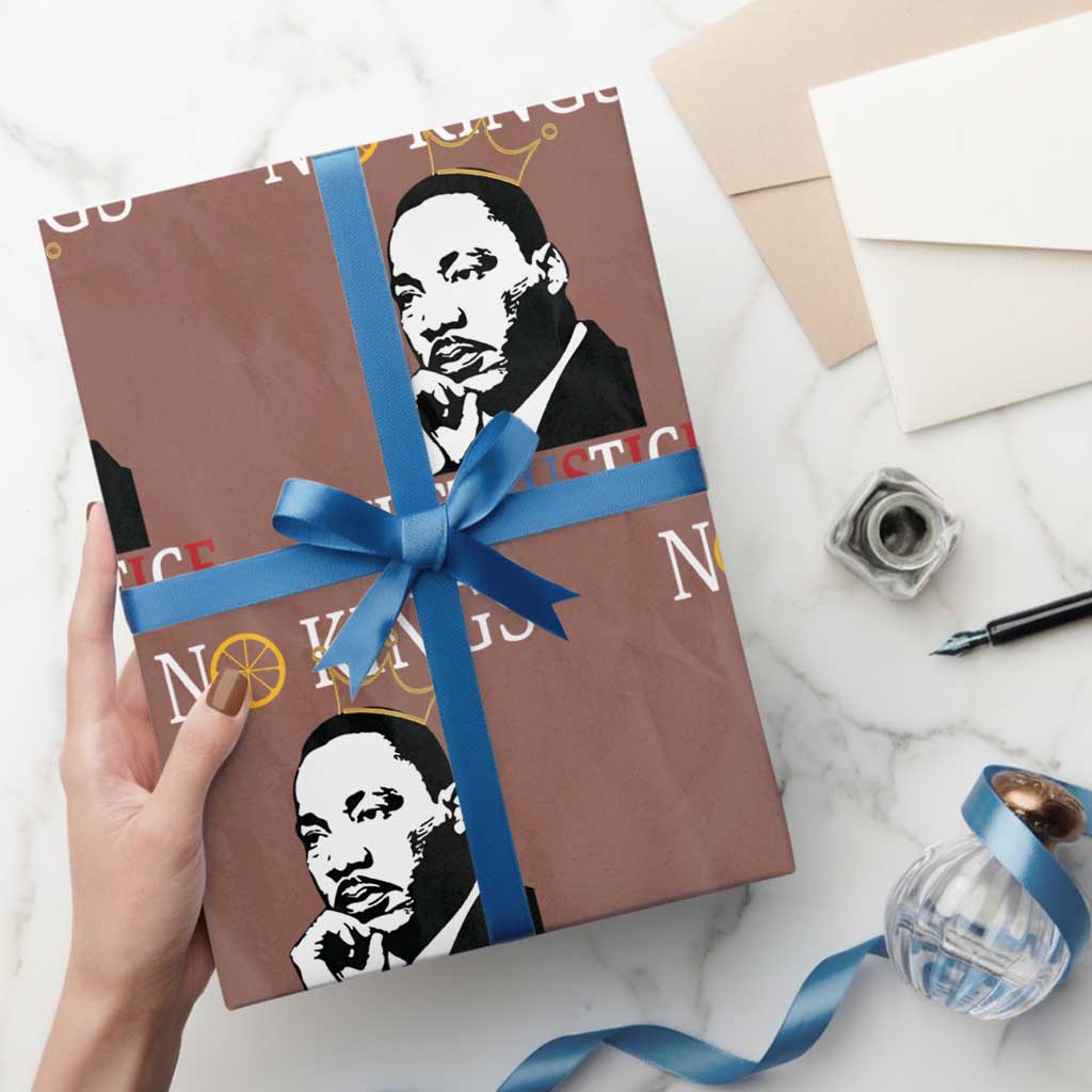 Martin Luther King Jr Wrapping Paper Roll No Kings Just Justice - Wonder Print Shop