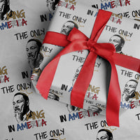 Martin Luther King Jr Wrapping Paper Roll The Only King An America - Wonder Print Shop