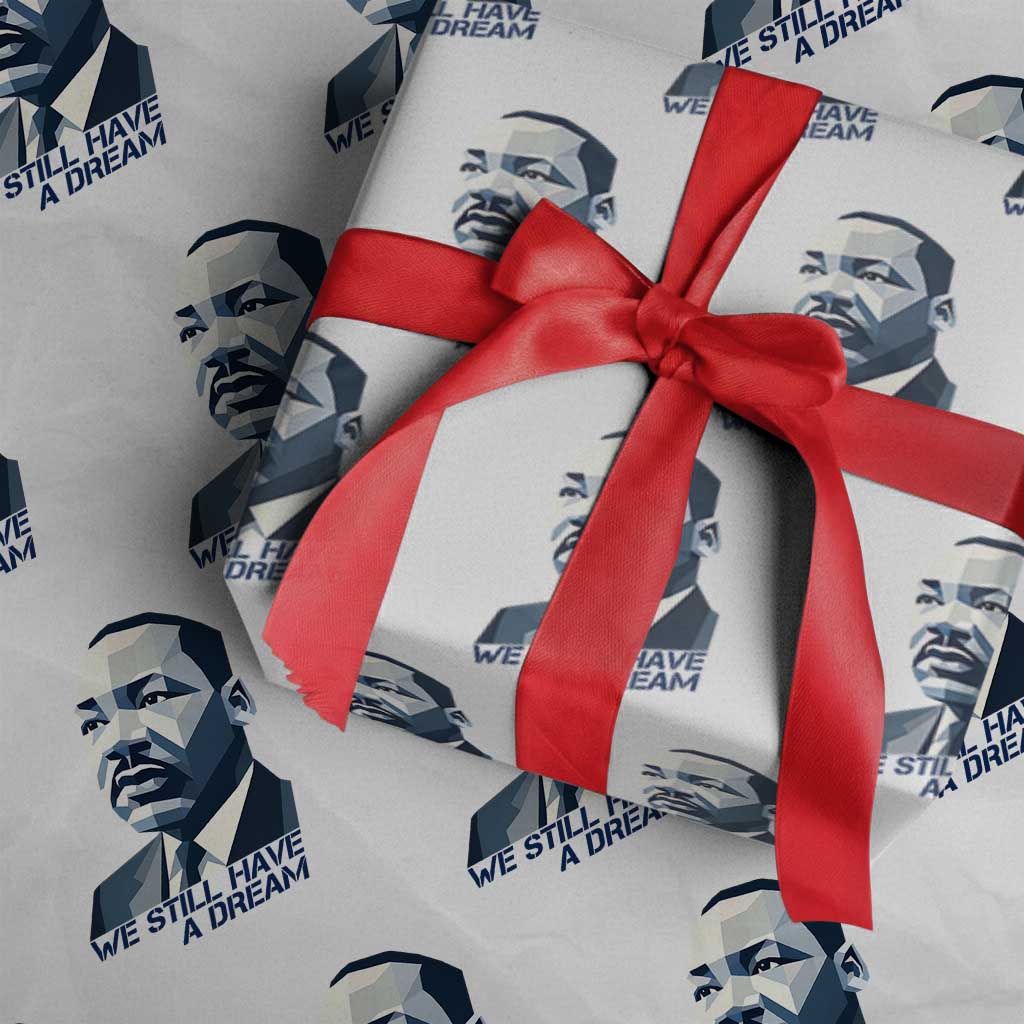 Martin Luther King Jr Wrapping Paper Roll We Still Have A Dream - Wonder Print Shop