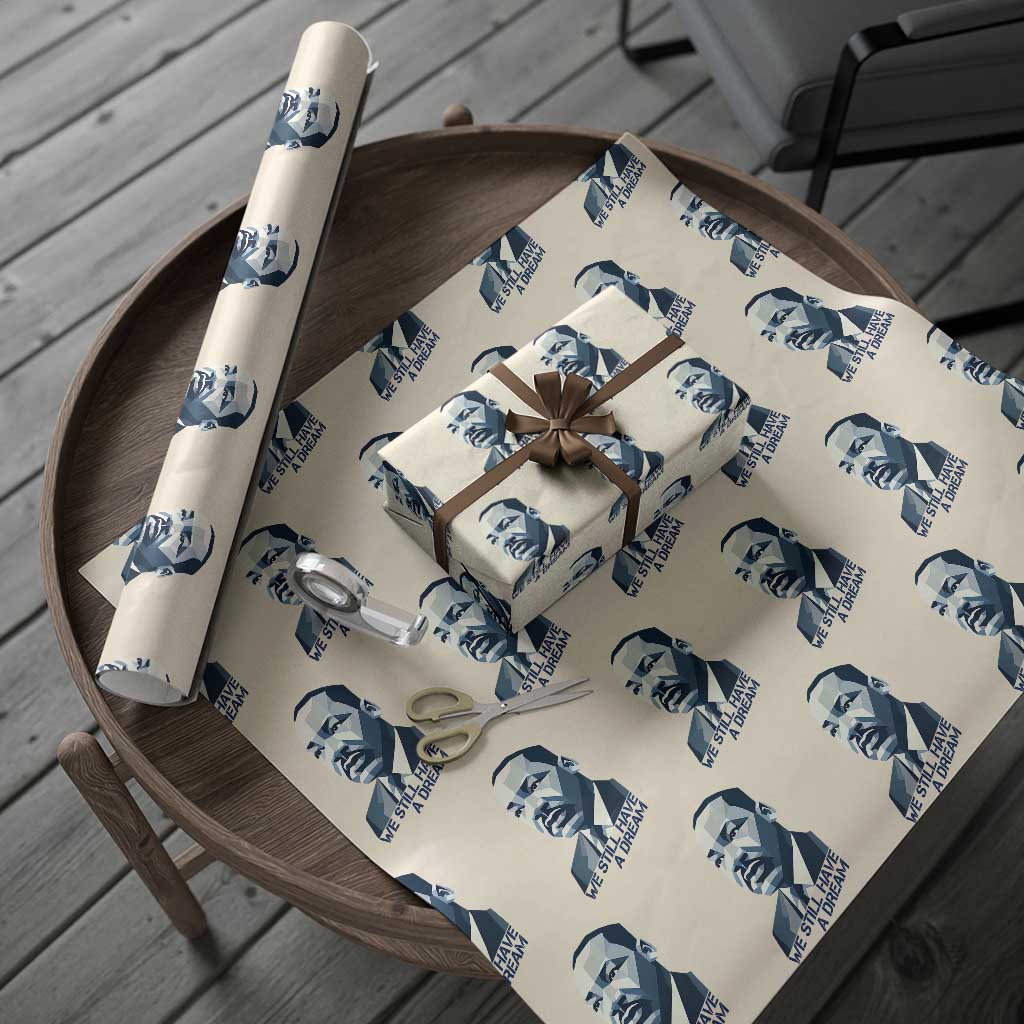 Martin Luther King Jr Wrapping Paper Roll We Still Have A Dream - Wonder Print Shop