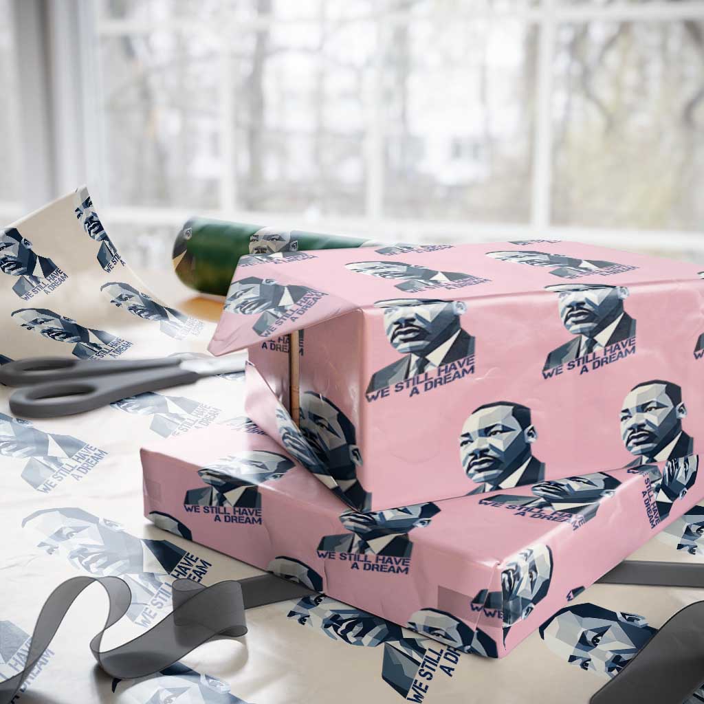 Martin Luther King Jr Wrapping Paper Roll We Still Have A Dream - Wonder Print Shop
