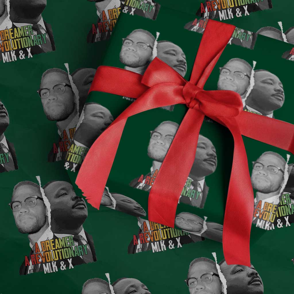 Martin Luther King Malcolm X Wrapping Paper Roll A Dreamer A Revolutionary Black Leaders
