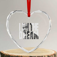 Martin Luther King MLK Day Heart Crystal Glass Ornament I Am The Dream Black King Power Black History Month - Wonder Print Shop