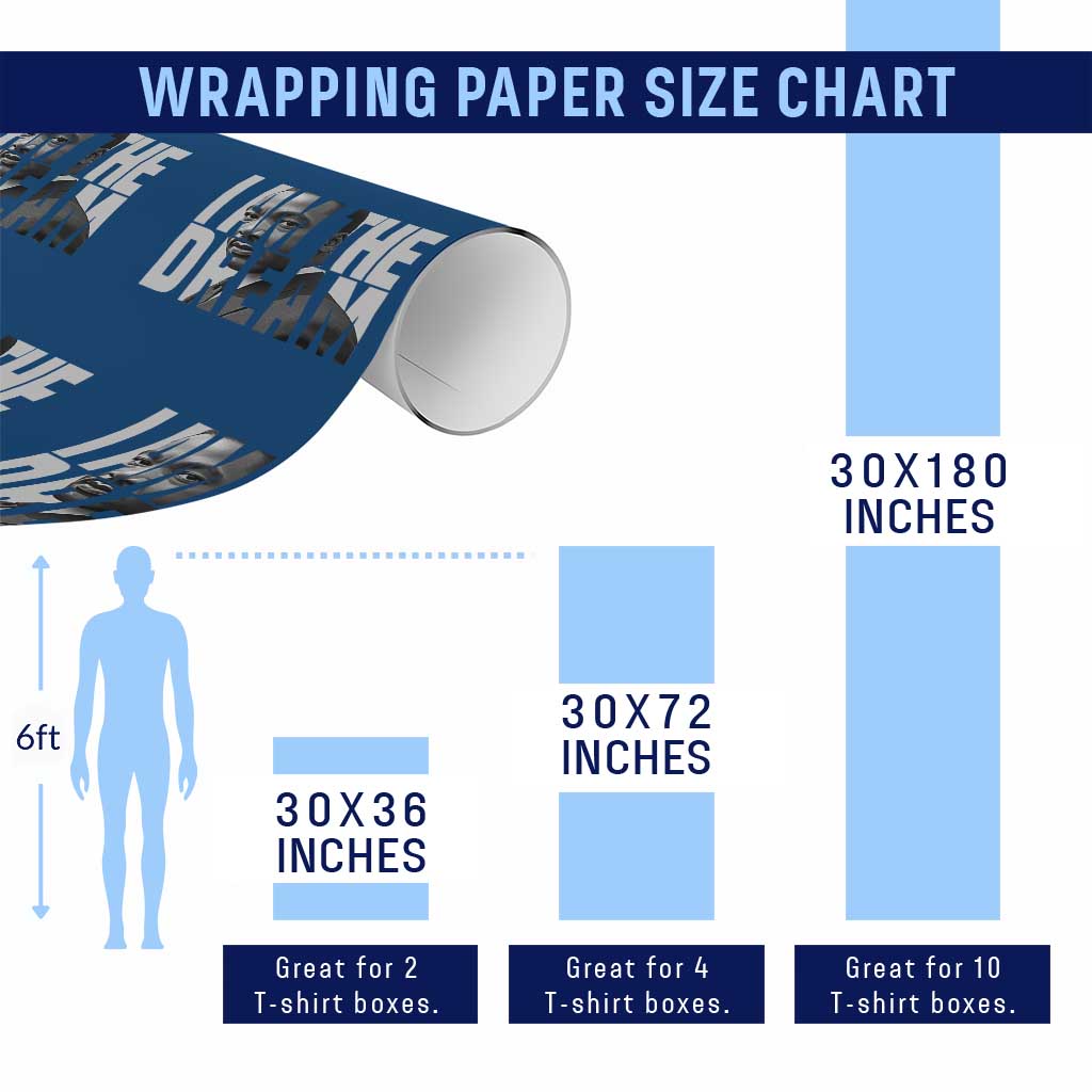 Martin Luther King MLK Day Wrapping Paper Roll I Am The Dream Black King Power Black History Month - Wonder Print Shop