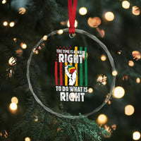 Martin Luther King Quote Crystal Glass Ornament The Time Is Always Right To Do What Is Right Hand Fist