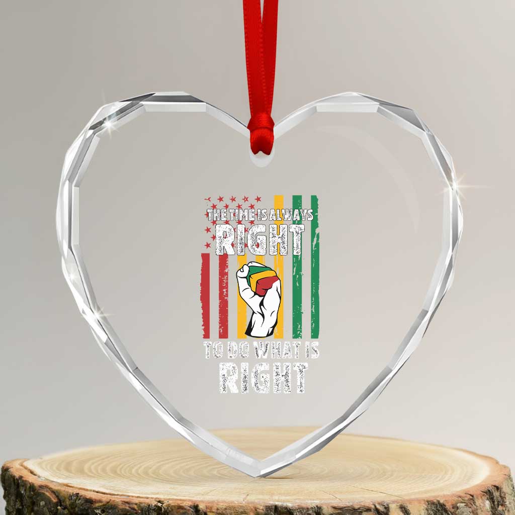 Martin Luther King Quote Heart Crystal Glass Ornament The Time Is Always Right To Do What Is Right Hand Fist