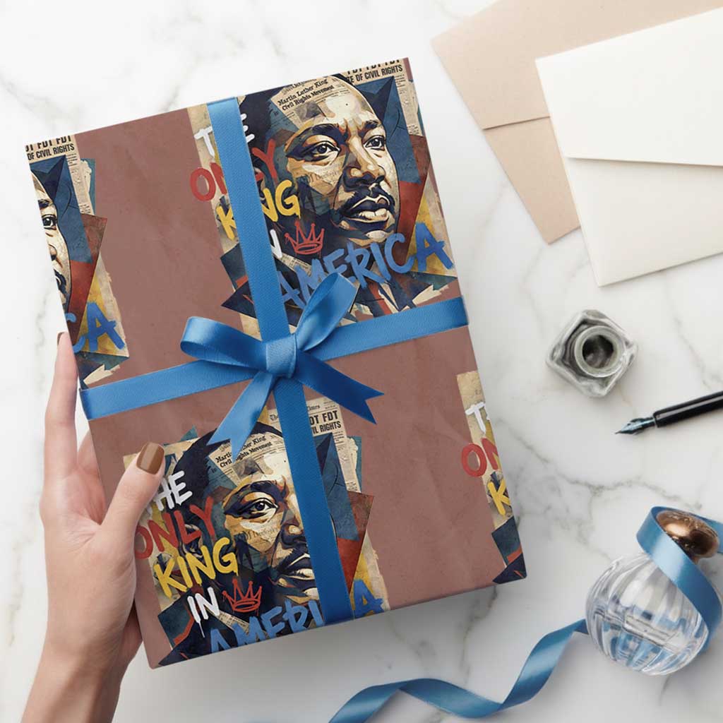 Martin Luther King Wrapping Paper Roll The Only King In America No Kings Protest