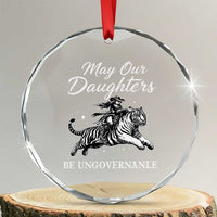 May Our Daughters Be Ungovernable Crystal Glass Ornament Cowgirl Western Cowgirl Hell Cat Women's Rights