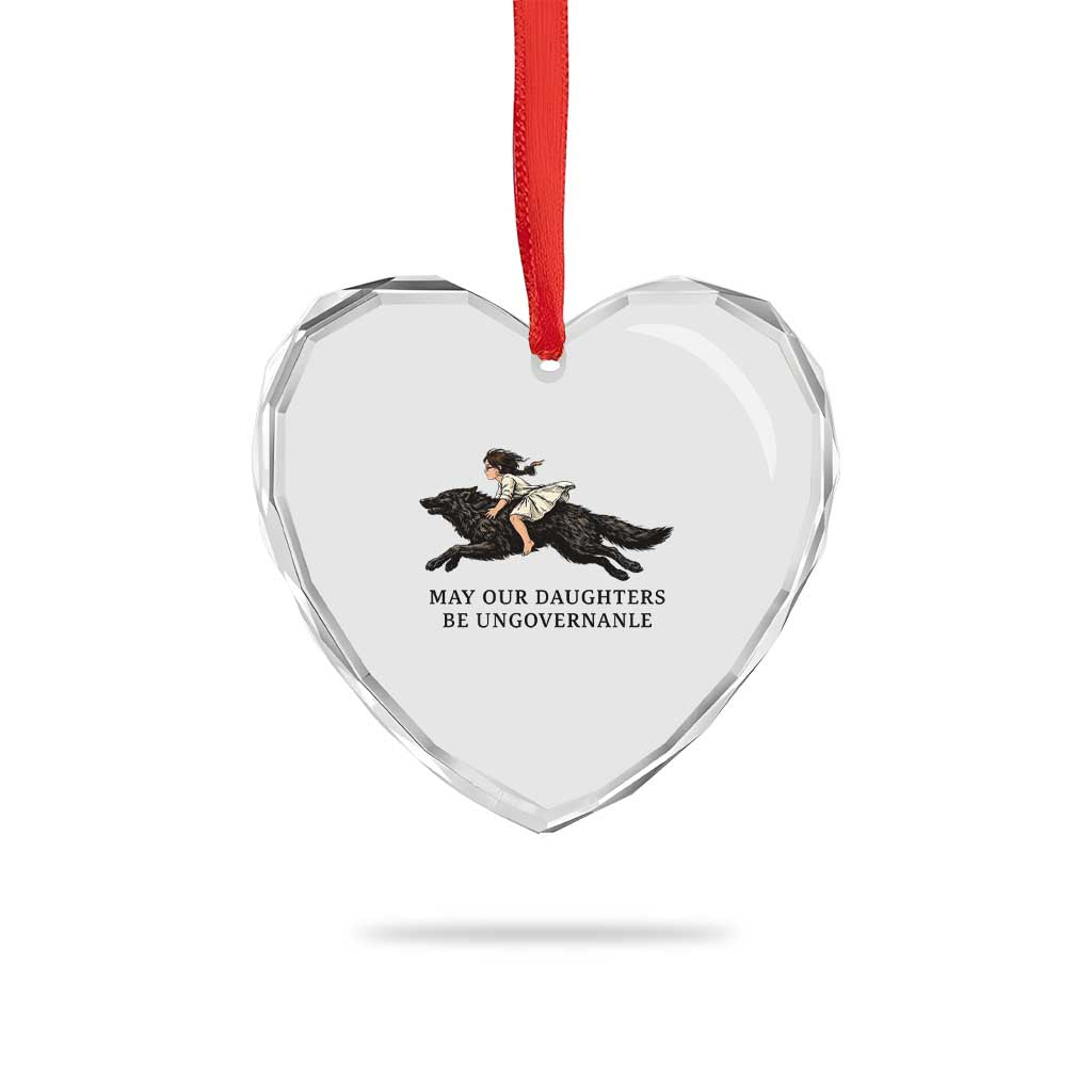May Our Daughters Be Ungovernable Heart Crystal Glass Ornament Girl Riding Wolf Activist Feminist Protest