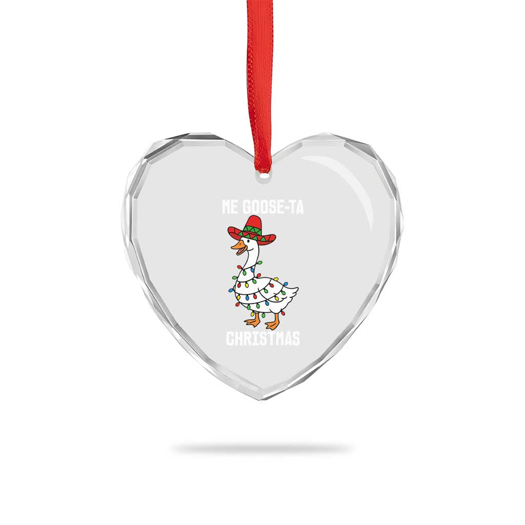 Me Goose Ta Heart Crystal Glass Ornament Funny Mexican Christmas - Wonder Print Shop