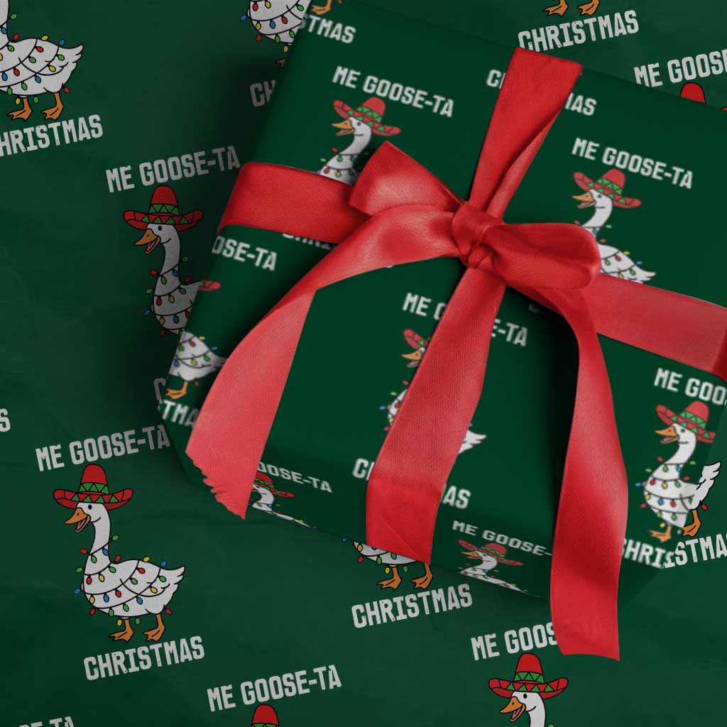 Me Goose Ta Wrapping Paper Roll Funny Mexican Christmas - undefined