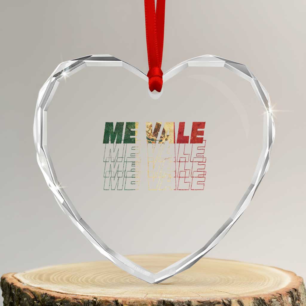 Me Vale Mexican Flag Heart Crystal Glass Ornament Sarcastic Saying Latino Spanish Slang