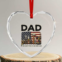 Mechanic Dad American Flag Heart Crystal Glass Ornament If He Cant Fix It No One Can