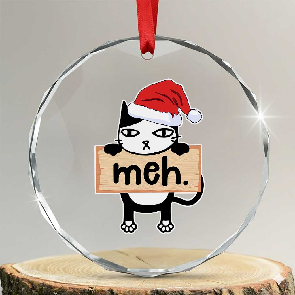 Meh Black Cat Sarcastic Funny Xmas Crystal Glass Ornament TS09