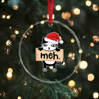 Meh Black Cat Sarcastic Funny Xmas Crystal Glass Ornament TS09