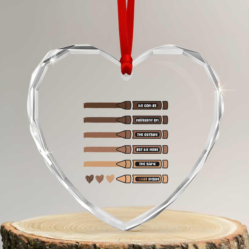 Melanin Black Teacher Heart Crystal Glass Ornament We Can Be Different On The Outside But We Have The Same Heart Inside