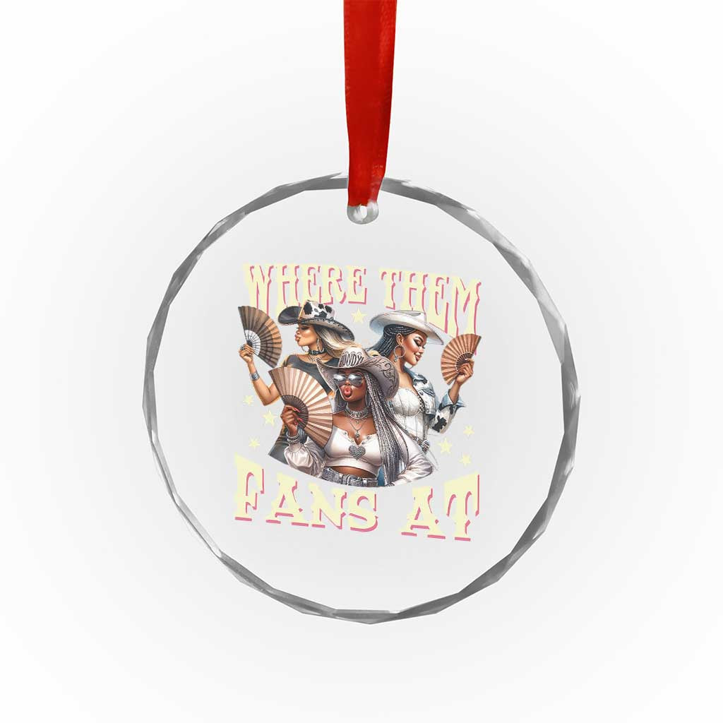 Melanin Cowgirls Crystal Glass Ornament Where Them Fans At Country Life Women Girls - Wonder Print Shop