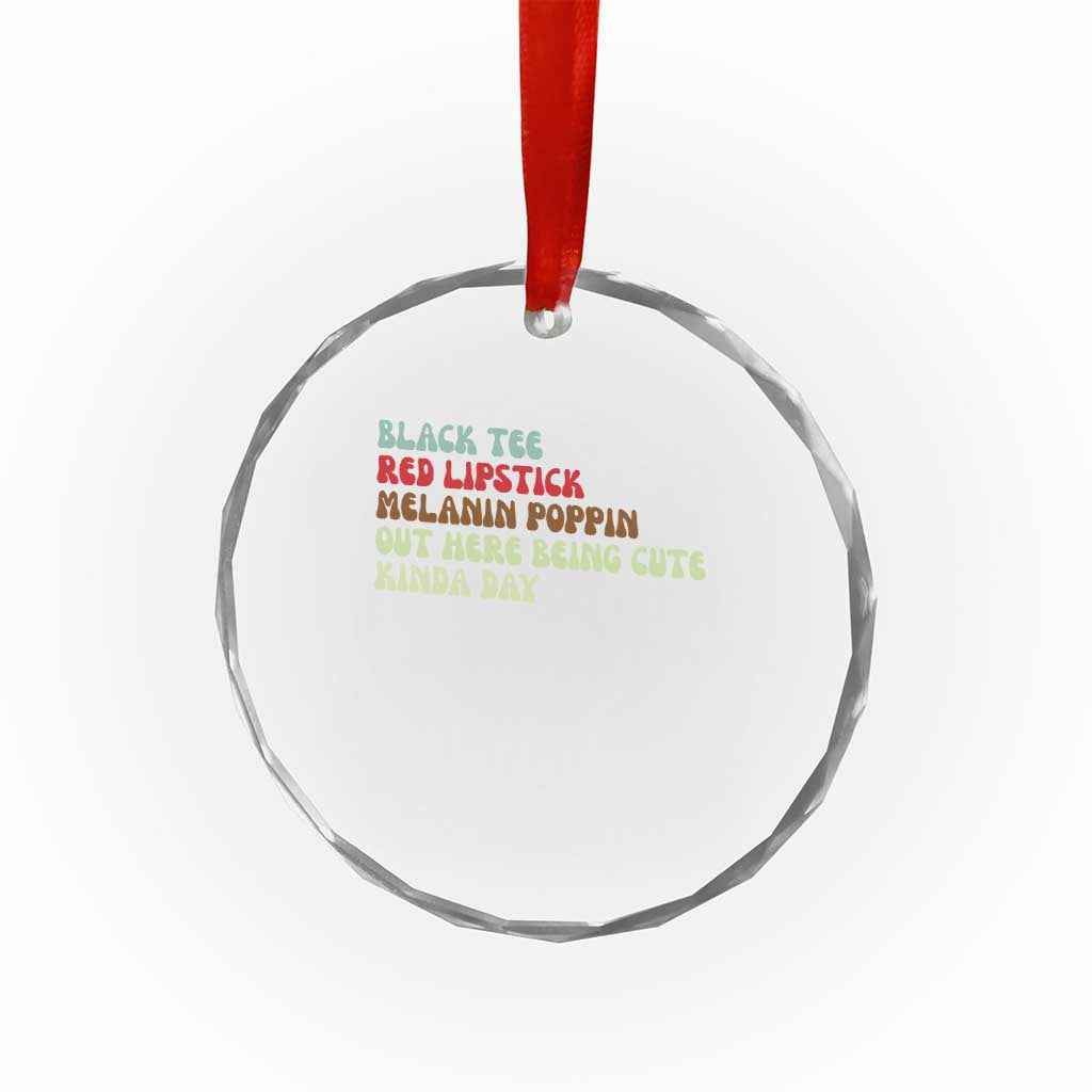 Melanin Poppin Black Girl Pride Crystal Glass Ornament Funny Juneteenth Saying Afro Black Women Queen