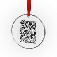 Melanoma Awareness Crystal Glass Ornament I Wear Black For Myself Skin Cancer Survivor