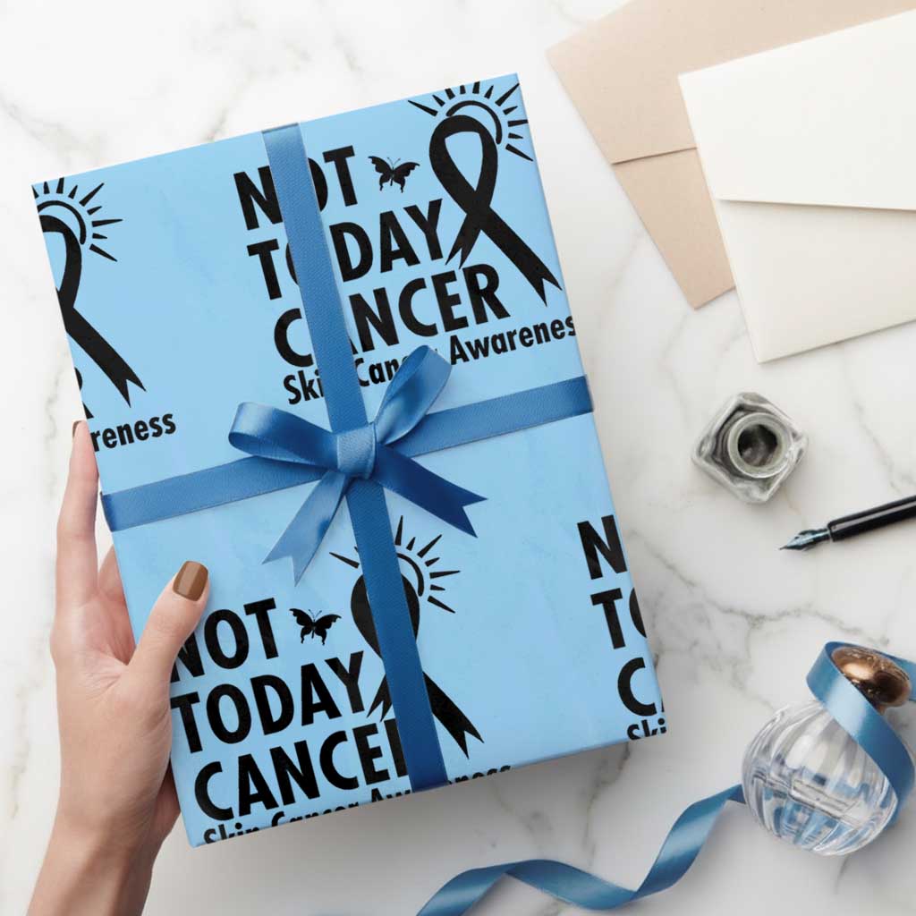 Melanoma Awareness Skin Cancer Warrior Wrapping Paper Roll Not Today Cancer