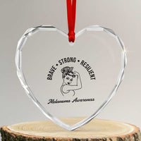 Melanoma Awareness Strong Woman Heart Crystal Glass Ornament Brave Strong Resilient Warrior