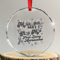 Melanoma Awareness Support Squad Crystal Glass Ornament Melanoma Can't Stop Me