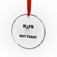 Melanoma Fighter Gift Crystal Glass Ornament Funny Skeleton Nope Not Today
