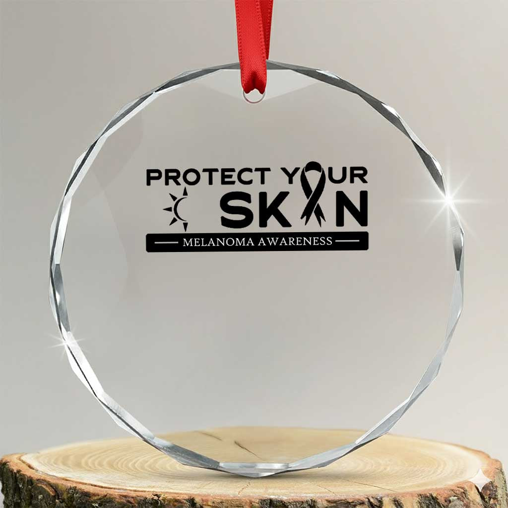 Melanoma Prevention Awareness Crystal Glass Ornament Protect Your Skin
