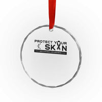 Melanoma Prevention Awareness Crystal Glass Ornament Protect Your Skin