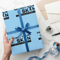 Melanoma Prevention Awareness Wrapping Paper Roll Protect Your Skin