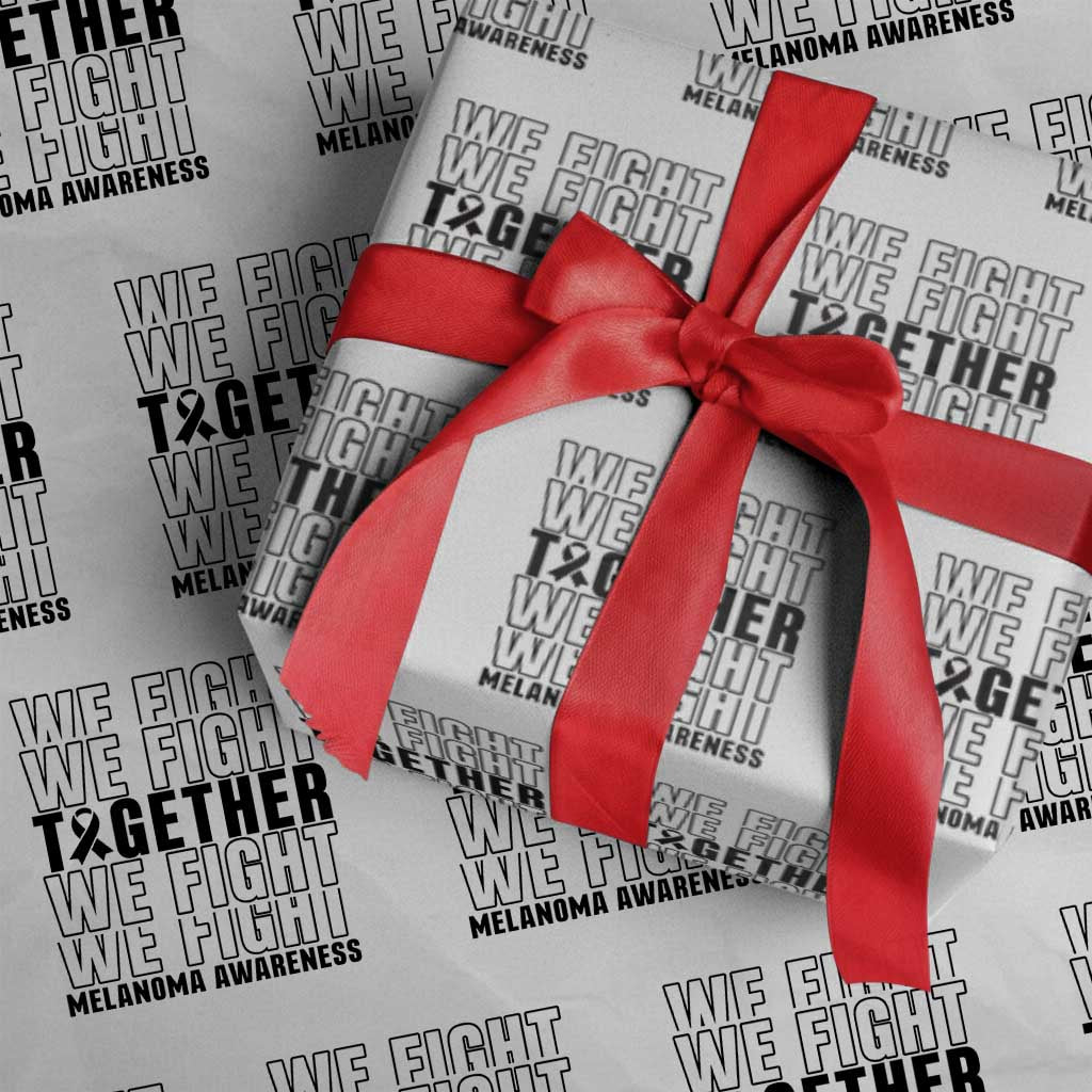 Melanoma Support Warrior Wrapping Paper Roll We Fight Together