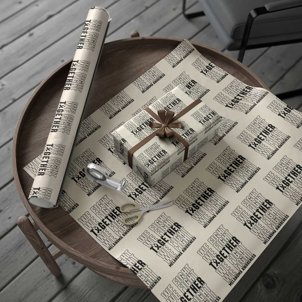 Melanoma Support Warrior Wrapping Paper Roll We Fight Together