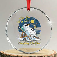 Melting Snowman Christmas In July Crystal Glass Ornament It Is Fine Everything Is Fine