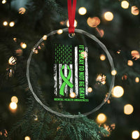Mental Health Awarenes Crystal Glass Ornament It's Okay To Not Be Okay