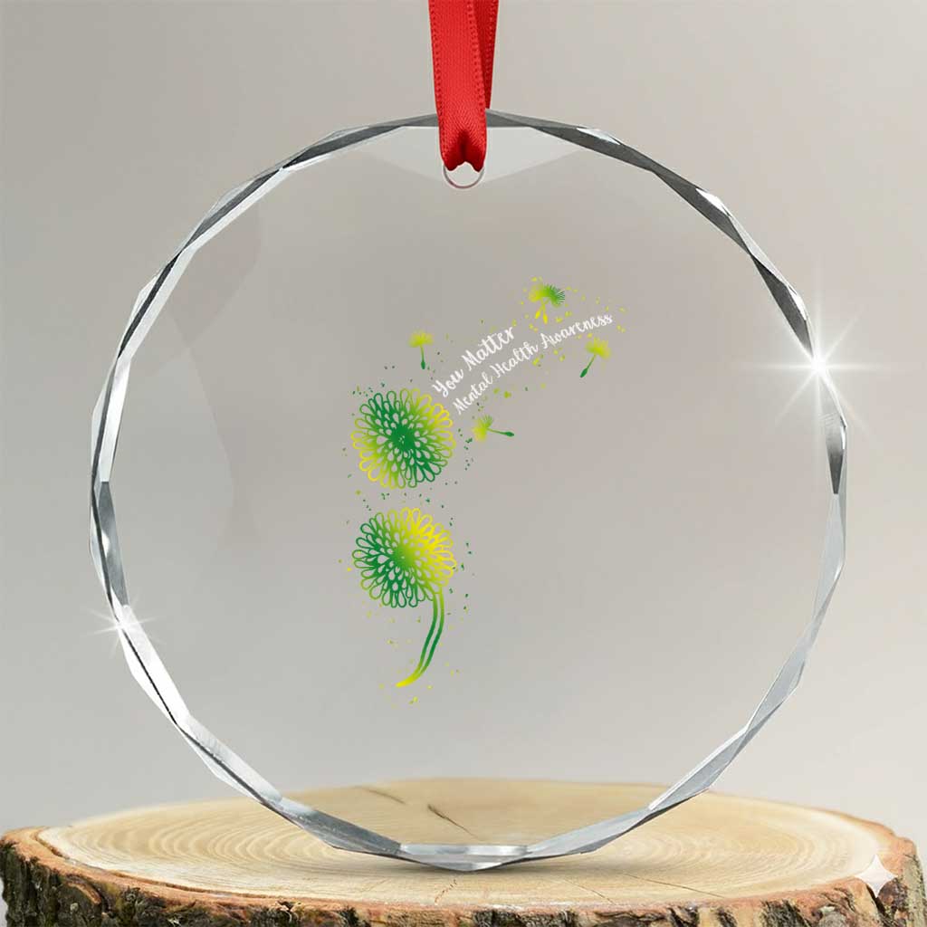 Mental Health Awarenes Crystal Glass Ornament Semicolon Dandelion You Matter