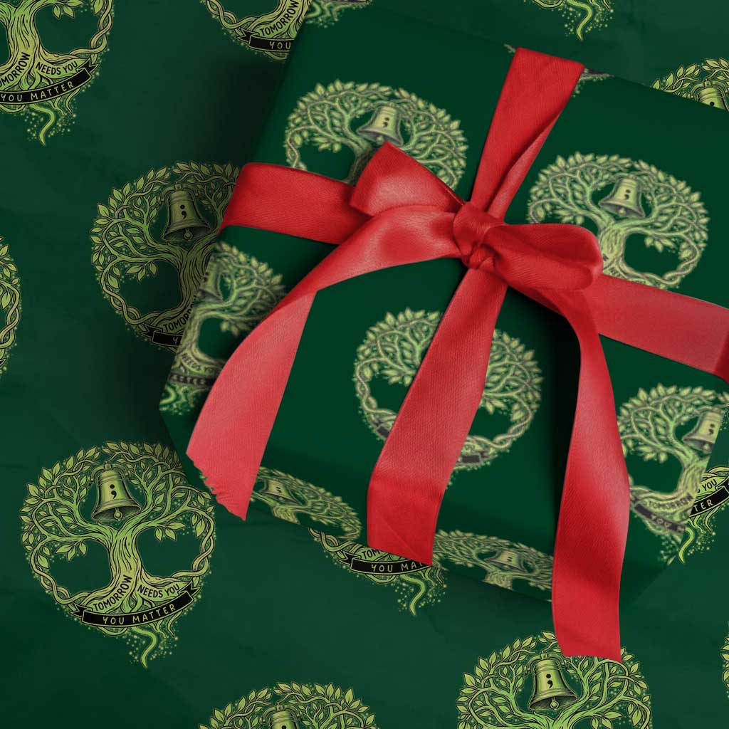 Mental Health Awarenes Wrapping Paper Roll Tomorrow Needs You You Matter