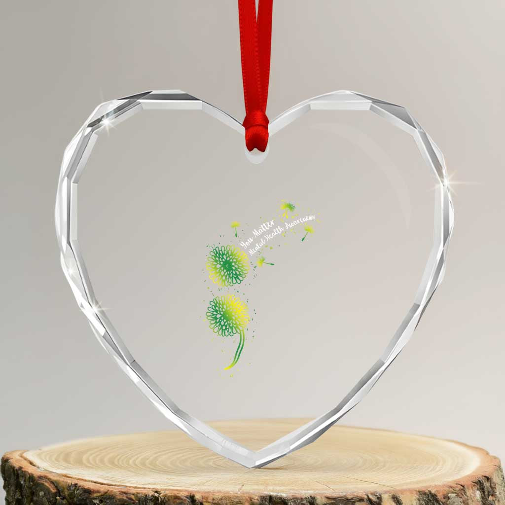 Mental Health Awarenes Heart Crystal Glass Ornament Semicolon Dandelion You Matter