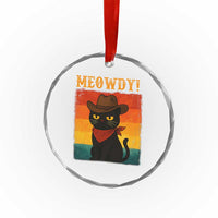 Meowdy Cowboy Cat Crystal Glass Ornament Cute Black Kitten Country Western - Wonder Print Shop