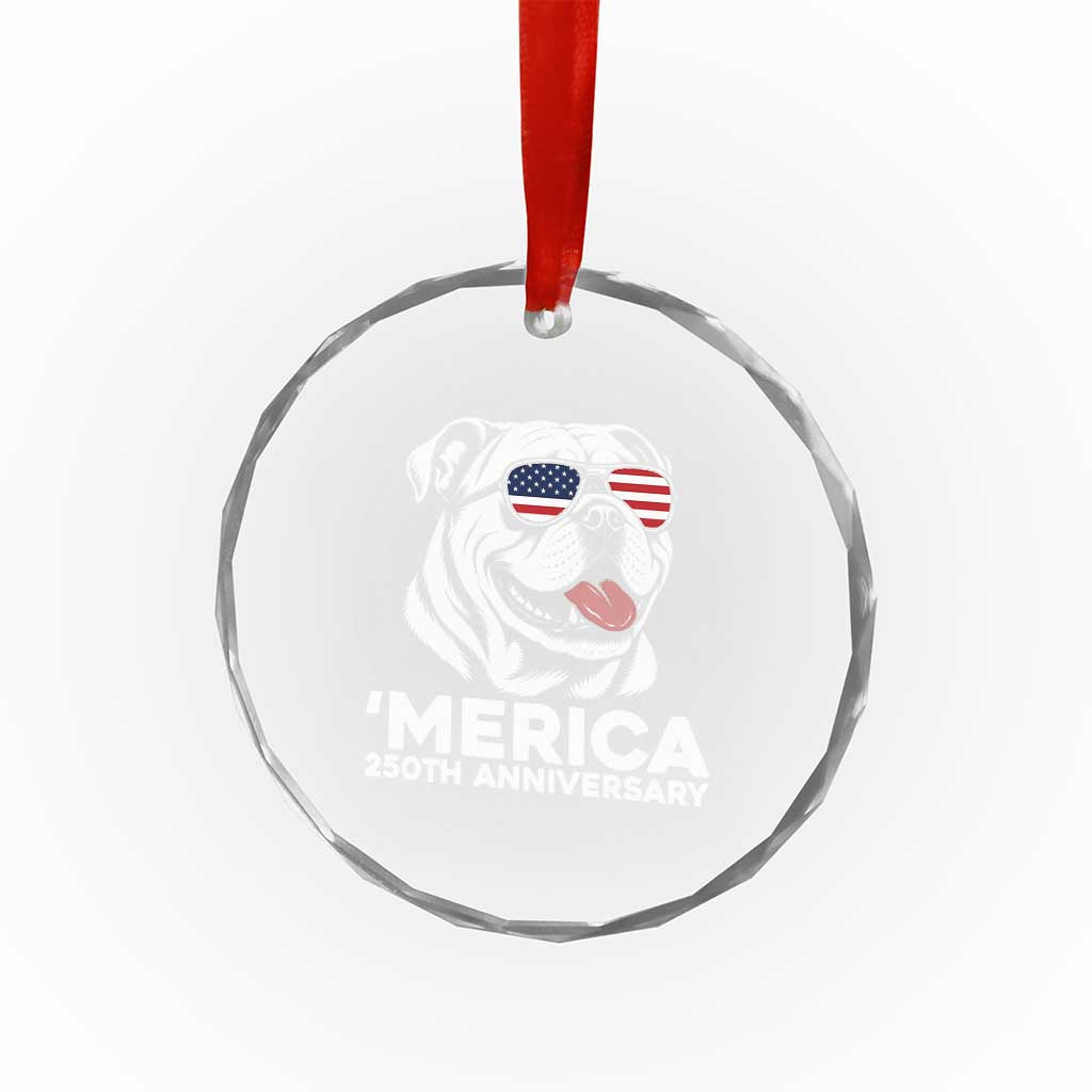 Merica English Bulldog Lover Crystal Glass Ornament 250th Anniversary Gift