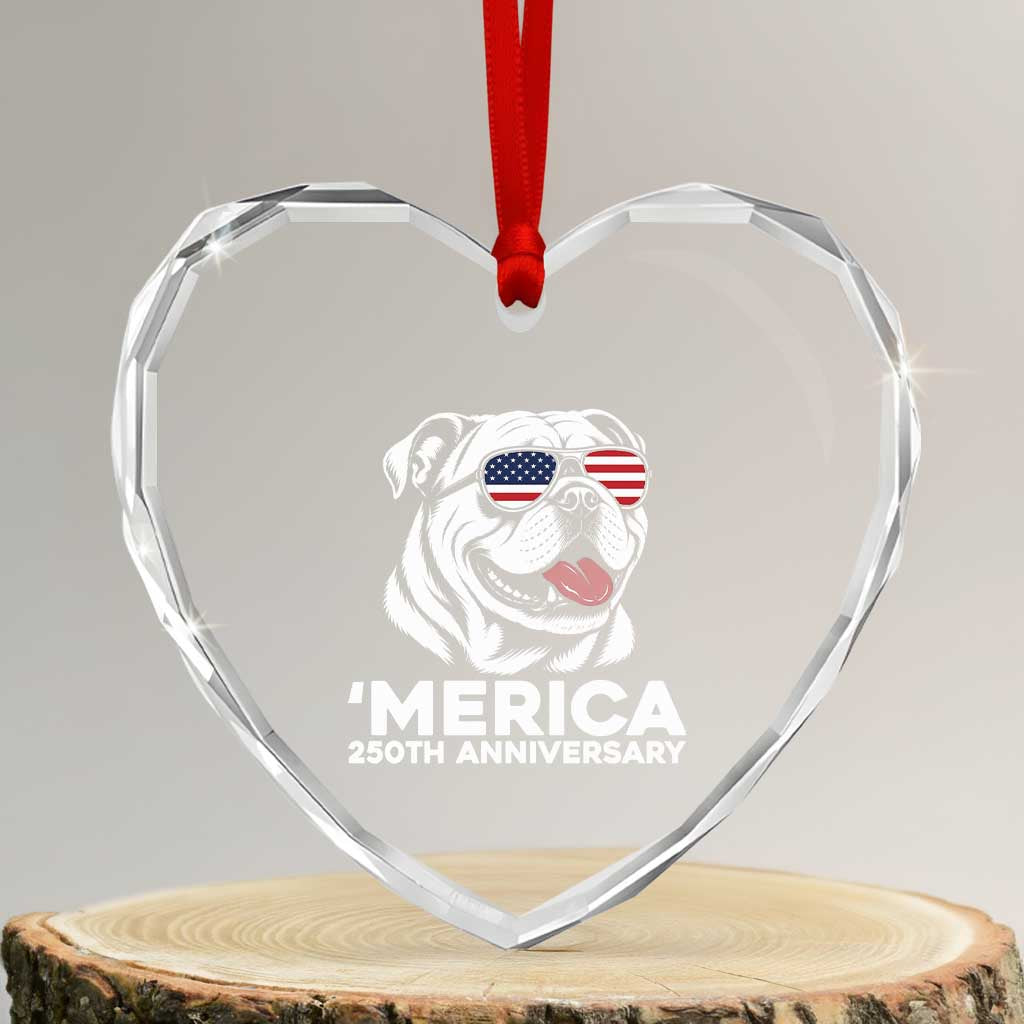 Merica English Bulldog Lover Heart Crystal Glass Ornament 250th Anniversary Gift