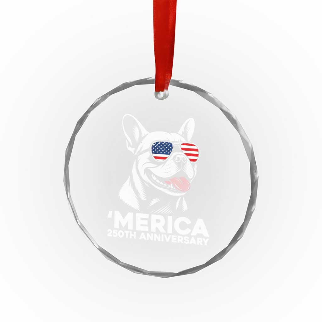 Merica French Bulldog Lover Crystal Glass Ornament 250th Anniversary Gift