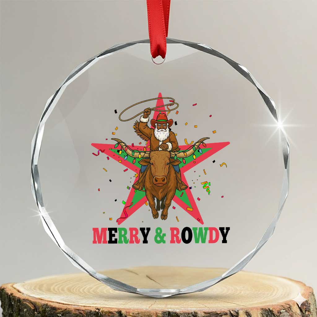 Merry And Rowdy Kwanzaa Santa Cowboy Christmas Gift Crystal Glass Ornament - Wonder Print Shop