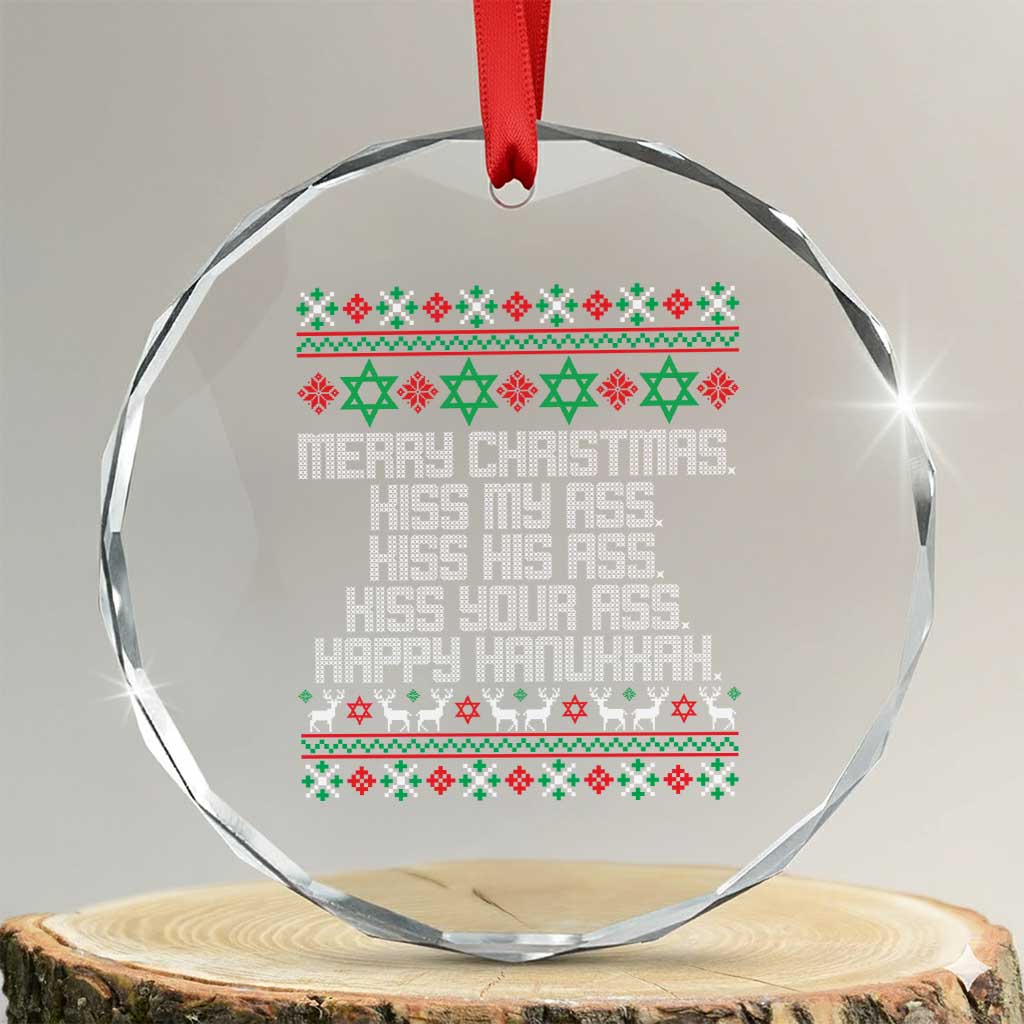 Merry Christmas Kiss My Ass Happy Hanukkah Crystal Glass Ornament - Wonder Print Shop