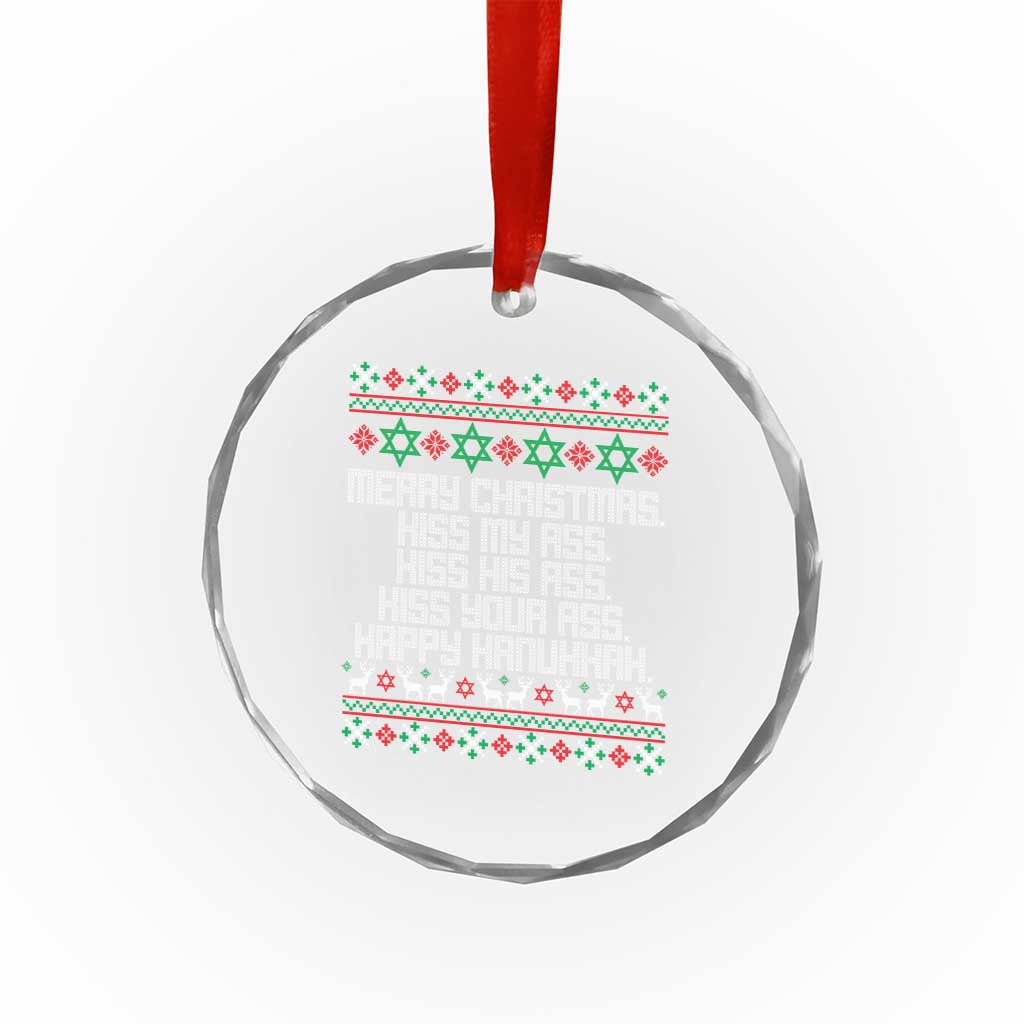 Merry Christmas Kiss My Ass Happy Hanukkah Crystal Glass Ornament - Wonder Print Shop