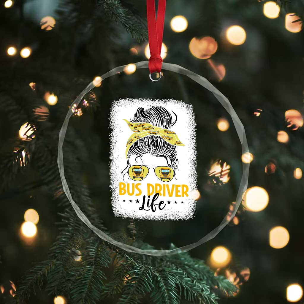 Messy Bun School Bus Driver Life Crystal Glass Ornament - Wonder Print Shop